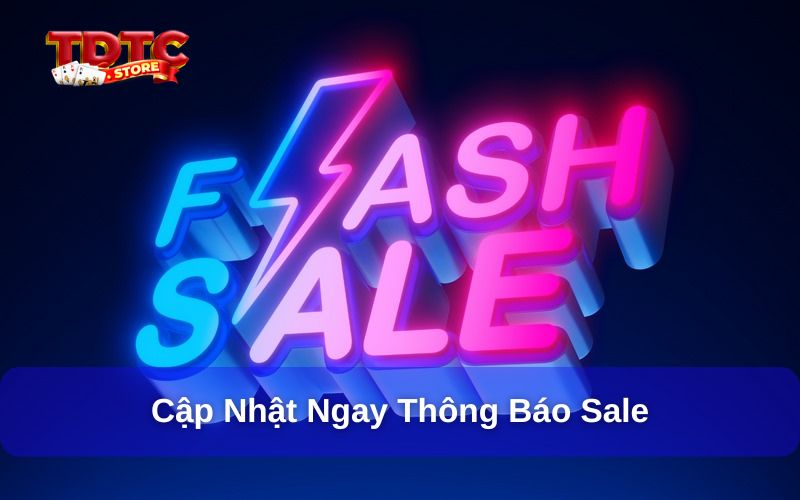 Chú ý theo dõi thông báo sự kiện