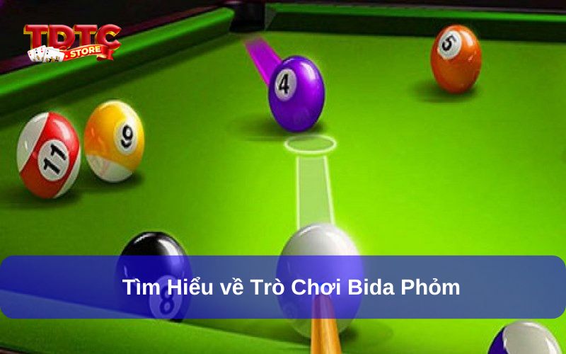 Đôi nét trò chơi Bida Phỏm
