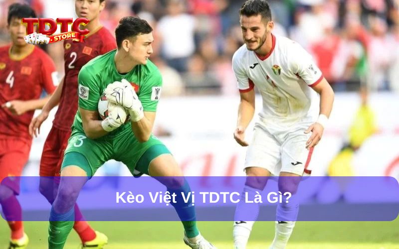 Các loại kèo việt vị TDTC phổ biến cần nắm khi cá cược 1 Kèo việt vị TDTC là gì?