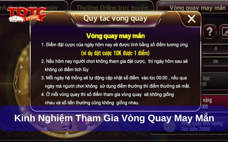 Vòng quay may mắn Thiên Đường Trò Chơi - Mới cập nhật 2025 4 Kinh nghiệm cần biết để tham gia vòng quay may mắn TDTC