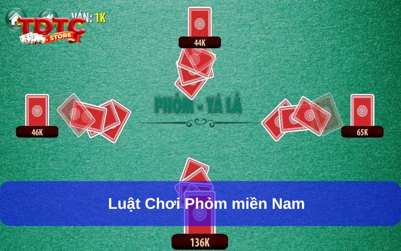 Luật chơi chuẩn xác về Phỏm