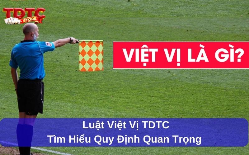 Luật việt vị TDTC