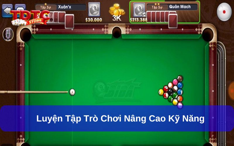 Luyện kỹ năng chơi tốt hơn