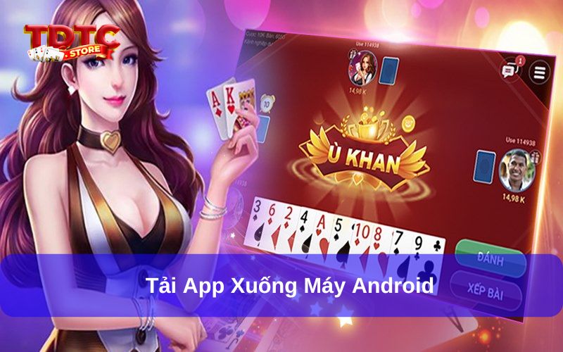 Tải app chơi Phỏm về máy Android