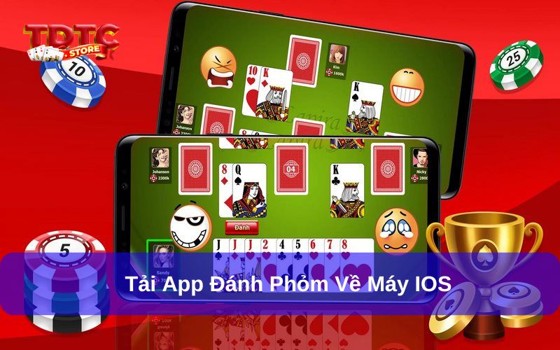 Tải ứng dụng Phỏm về máy IOS