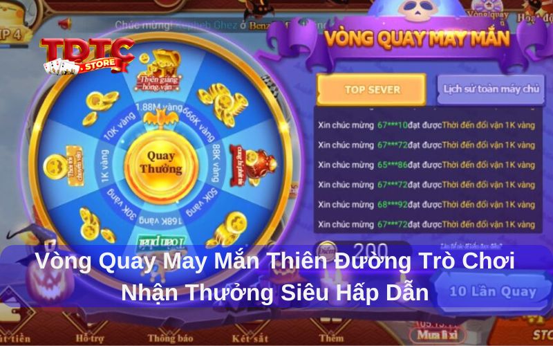 Vòng quay may mắn Thiên Đường Trò Chơi