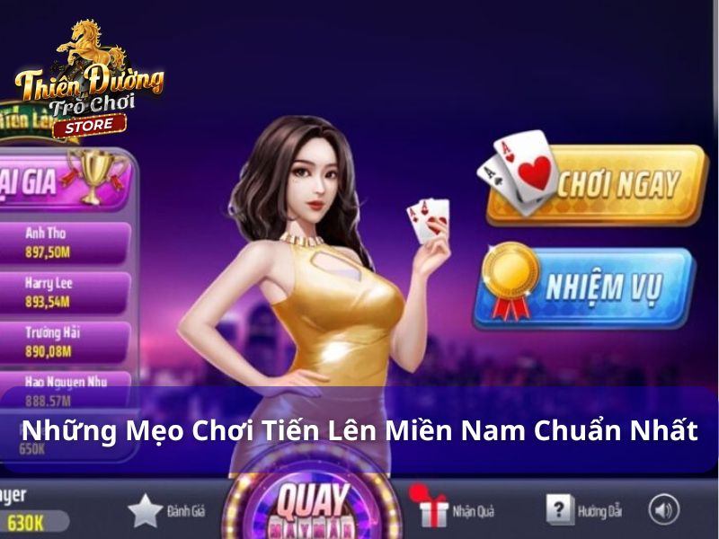 Hướng Dẫn Những Mẹo Chơi Tiến Lên Miền Nam Từ A - Z 2 Bật mí những mẹo chơi tiến lên miền Nam chuẩn