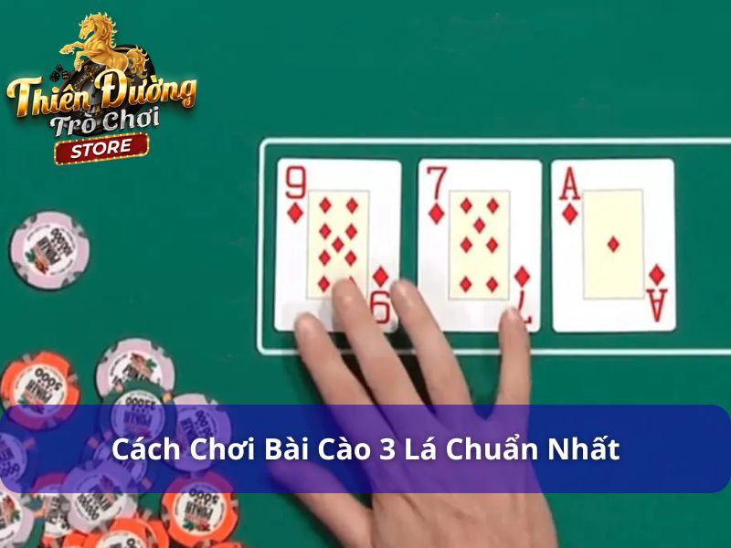 Cách Chơi Bài 3 Lá - Luật Và Mẹo Chơi Hiệu Quả Tại Tdtc 2 Chơi bài cào 3 lá có luật đơn giản