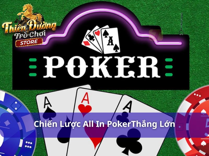 All In Poker Là Gì? Tầm Quan Trọng Và Chiến Thuật Chơi Hiệu Quả 3 Những chiến lược chơi all in poker là gì