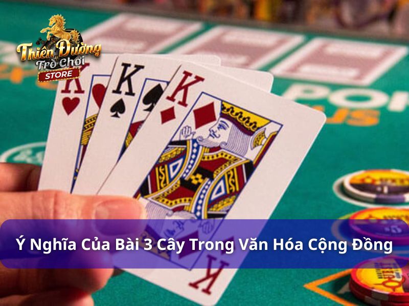 Ý nghĩa của bài 3 cây là gì?